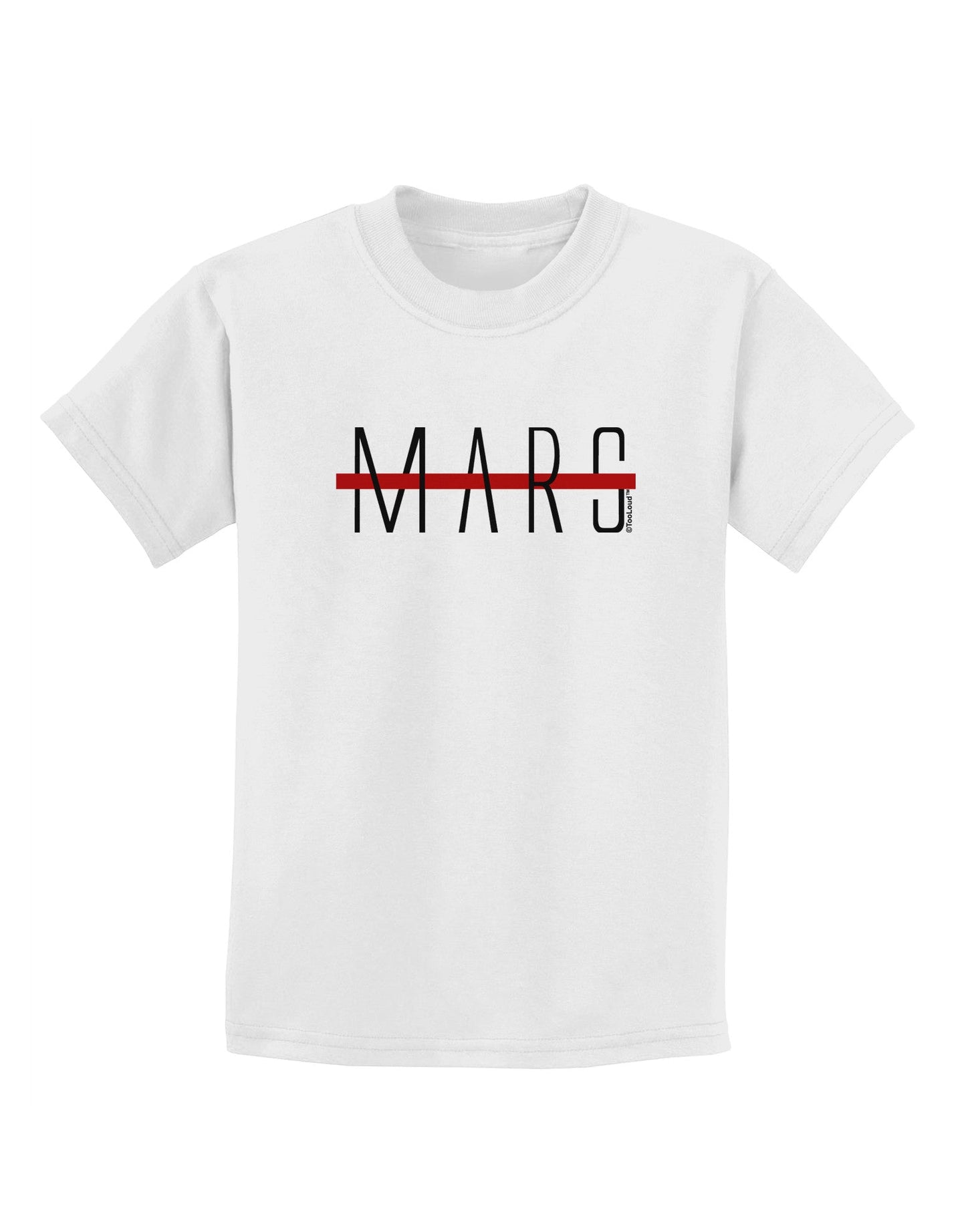 Planet Mars Text Only Childrens T-Shirt-Childrens T-Shirt-TooLoud-White-X-Small-Davson Sales