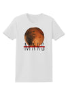 Planet Mars Text Womens T-Shirt-Womens T-Shirt-TooLoud-White-X-Small-Davson Sales