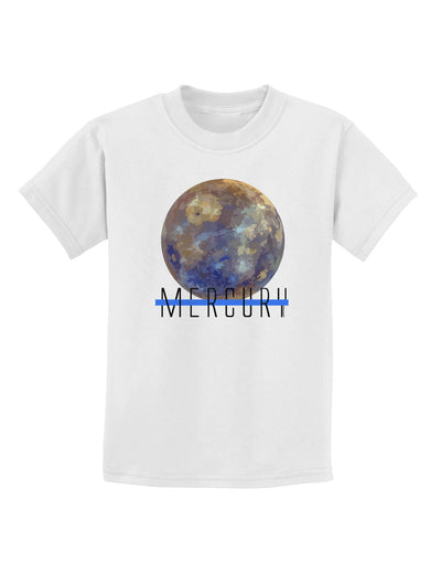 Planet Mercury Text Childrens T-Shirt-Childrens T-Shirt-TooLoud-White-X-Small-Davson Sales