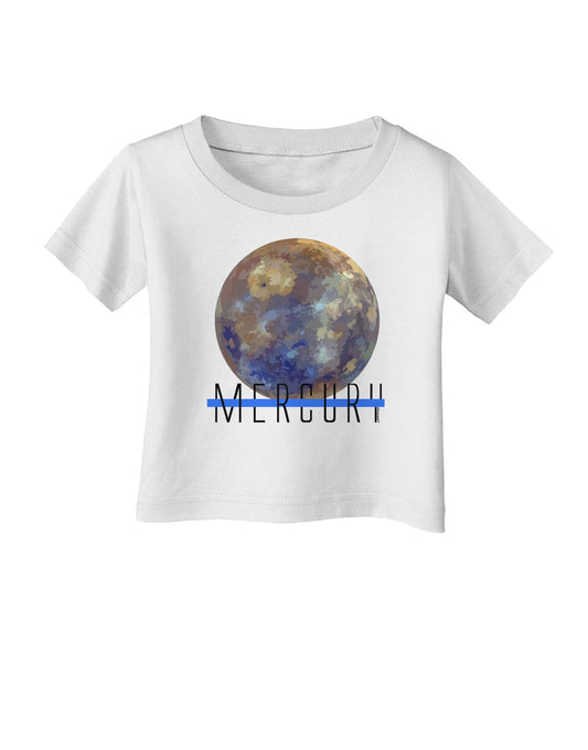 Planet Mercury Text Infant T-Shirt-Infant T-Shirt-TooLoud-White-06-Months-Davson Sales