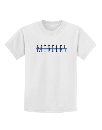 Planet Mercury Text Only Childrens T-Shirt-Childrens T-Shirt-TooLoud-White-X-Small-Davson Sales