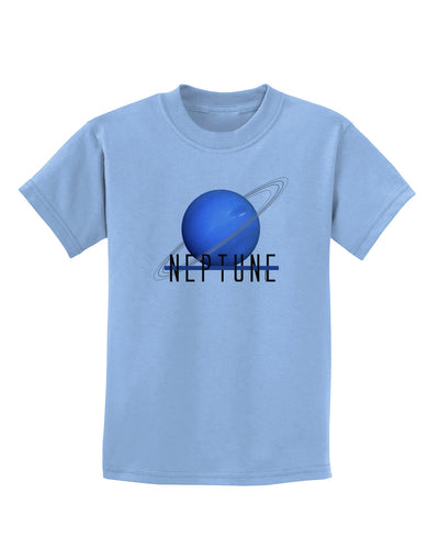 Planet Neptune Text Childrens T-Shirt-Childrens T-Shirt-TooLoud-Light-Blue-X-Small-Davson Sales