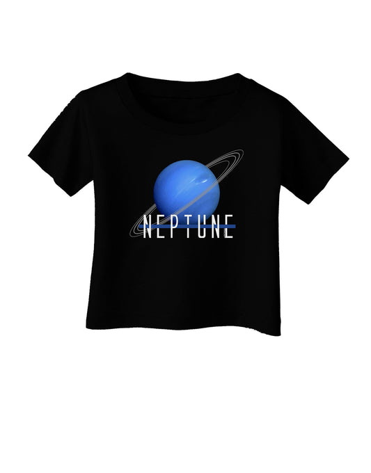 Planet Neptune Text Dark Infant T-Shirt Dark-Infant T-Shirt-TooLoud-Black-06-Months-Davson Sales