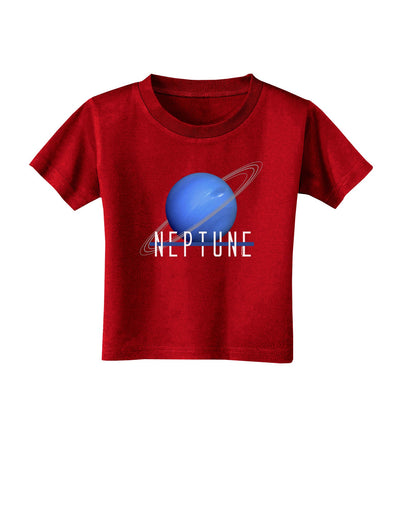 Planet Neptune Text Dark Toddler T-Shirt Dark-Toddler T-Shirt-TooLoud-Red-2T-Davson Sales