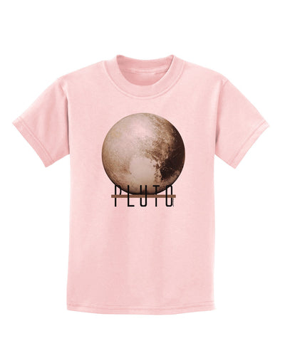 Planet Pluto Text Childrens T-Shirt-Childrens T-Shirt-TooLoud-PalePink-X-Small-Davson Sales