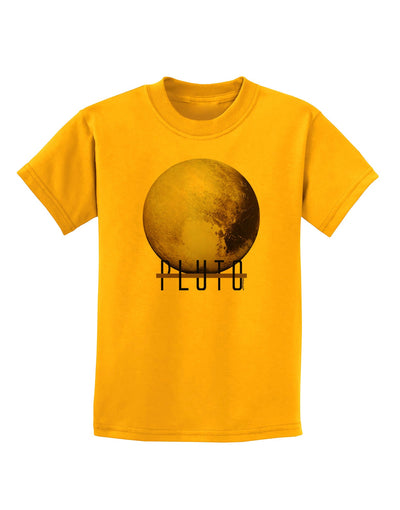 Planet Pluto Text Childrens T-Shirt-Childrens T-Shirt-TooLoud-Gold-X-Small-Davson Sales