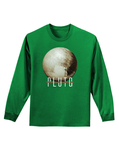 Planet Pluto Text Dark Adult Long Sleeve Dark T-Shirt-TooLoud-Kelly-Green-Small-Davson Sales