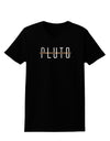 Planet Pluto Text Only Dark Womens Dark T-Shirt-TooLoud-Black-X-Small-Davson Sales