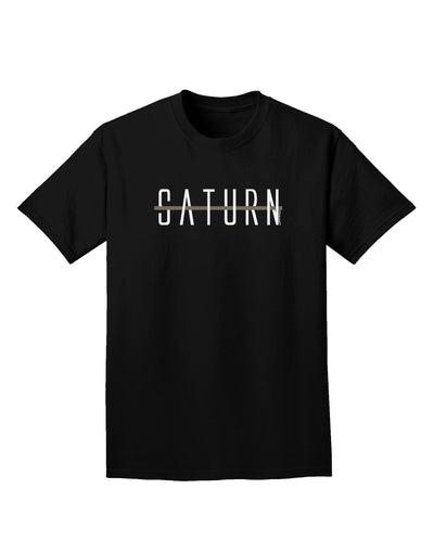 Planet Saturn Text Only Adult Dark T-Shirt-Mens T-Shirt-TooLoud-Black-Small-Davson Sales