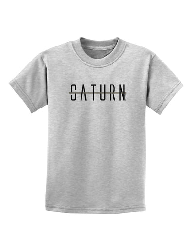 Planet Saturn Text Only Childrens T-Shirt-Childrens T-Shirt-TooLoud-AshGray-X-Small-Davson Sales