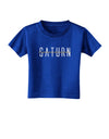 Planet Saturn Text Only Toddler T-Shirt Dark-Toddler T-Shirt-TooLoud-Royal-Blue-2T-Davson Sales