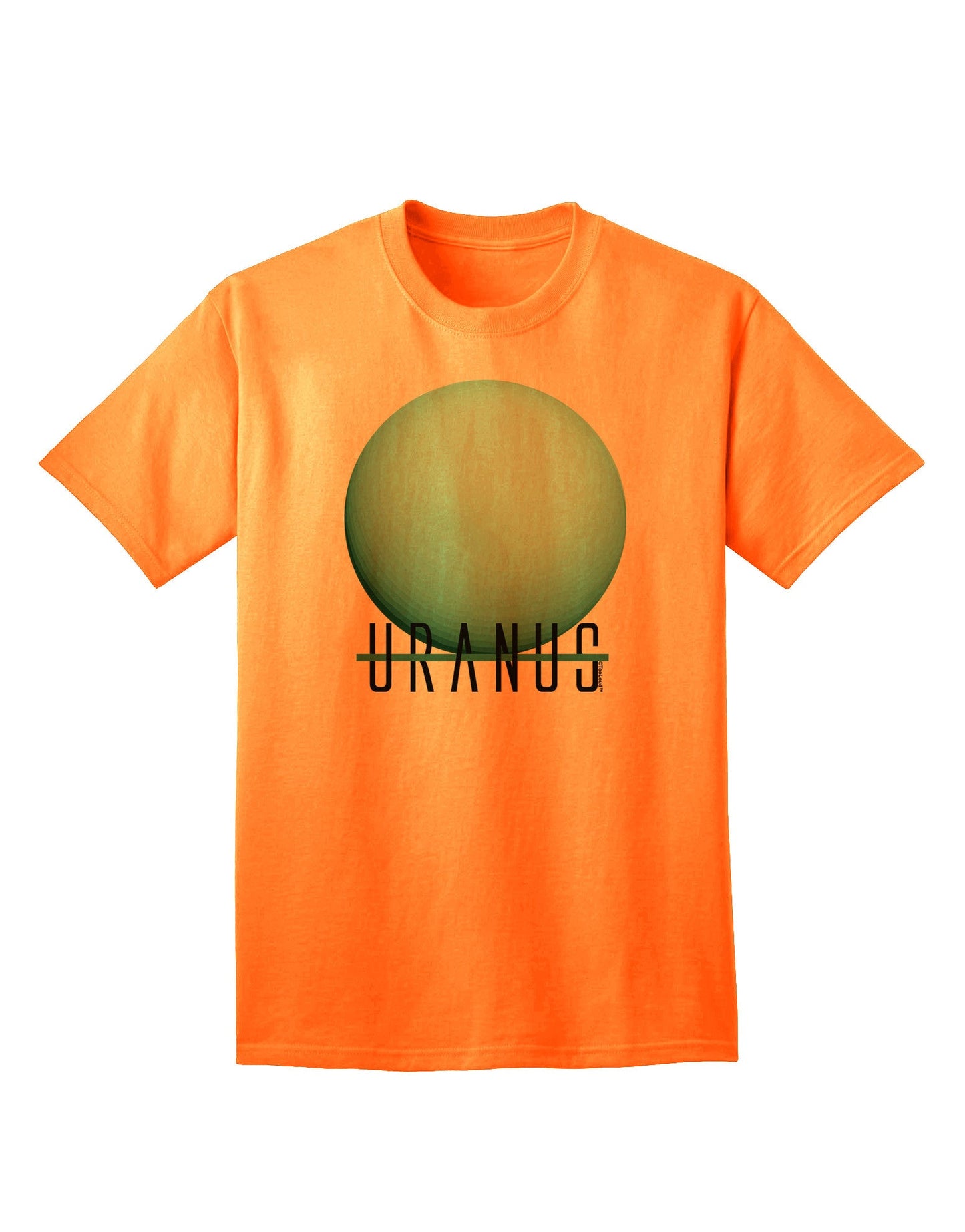 Planet Uranus - Premium Text Graphic Adult T-Shirt Collection-Mens T-shirts-TooLoud-Neon-Orange-Small-Davson Sales
