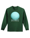 Planet Uranus Text Adult Long Sleeve Dark T-Shirt-TooLoud-Dark-Green-Small-Davson Sales