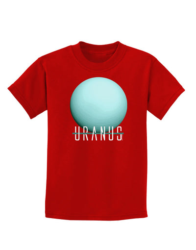 Planet Uranus Text Childrens Dark T-Shirt-Childrens T-Shirt-TooLoud-Red-X-Small-Davson Sales