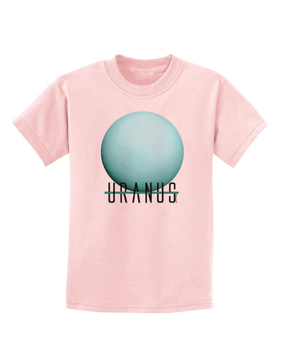 Planet Uranus Text Childrens T-Shirt-Childrens T-Shirt-TooLoud-PalePink-X-Small-Davson Sales