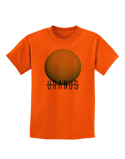 Planet Uranus Text Childrens T-Shirt-Childrens T-Shirt-TooLoud-Orange-X-Small-Davson Sales