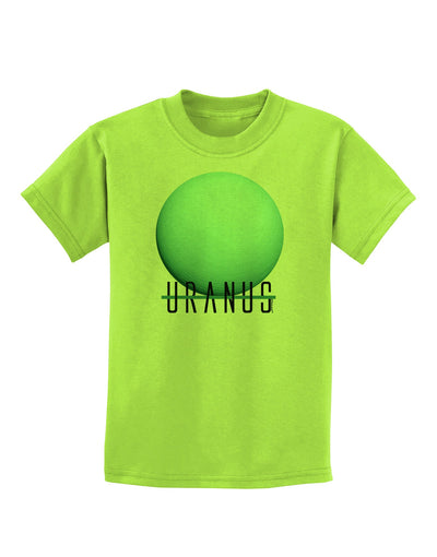 Planet Uranus Text Childrens T-Shirt-Childrens T-Shirt-TooLoud-Lime-Green-X-Small-Davson Sales