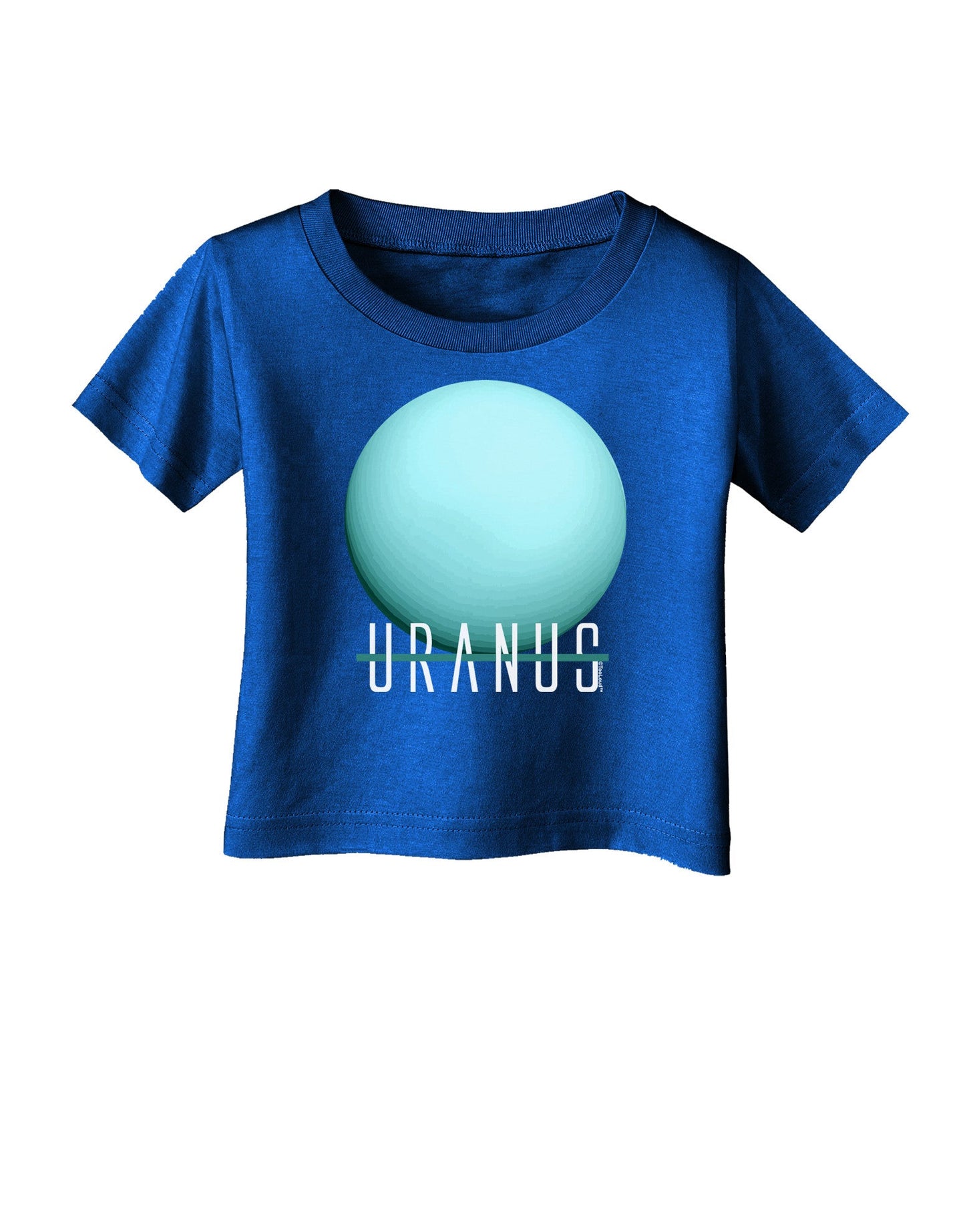 Planet Uranus Text Infant T-Shirt Dark-Infant T-Shirt-TooLoud-Royal-Blue-06-Months-Davson Sales