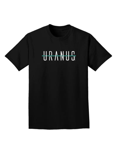 Planet Uranus Text Only Adult Dark T-Shirt-Mens T-Shirt-TooLoud-Black-Small-Davson Sales