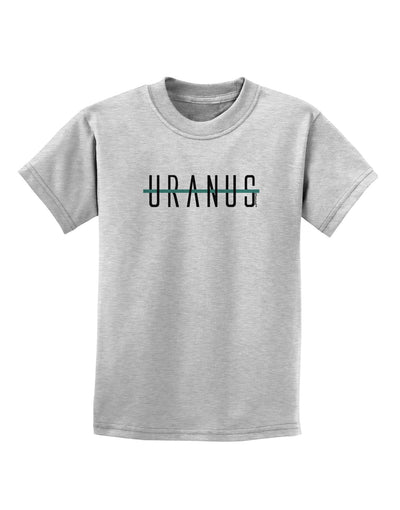 Planet Uranus Text Only Childrens T-Shirt-Childrens T-Shirt-TooLoud-AshGray-X-Small-Davson Sales