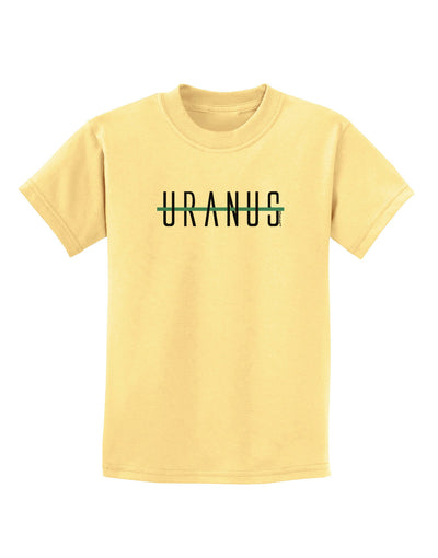 Planet Uranus Text Only Childrens T-Shirt-Childrens T-Shirt-TooLoud-Daffodil-Yellow-X-Small-Davson Sales