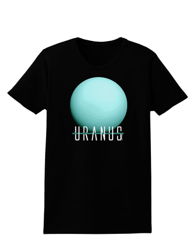 Planet Uranus Text Womens Dark T-Shirt-TooLoud-Black-X-Small-Davson Sales