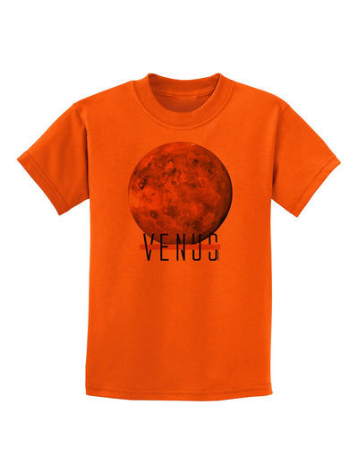 Planet Venus Text Childrens T-Shirt-Childrens T-Shirt-TooLoud-Orange-X-Small-Davson Sales