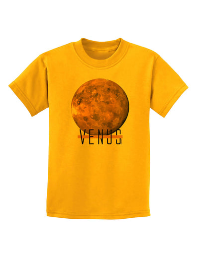 Planet Venus Text Childrens T-Shirt-Childrens T-Shirt-TooLoud-Gold-X-Small-Davson Sales