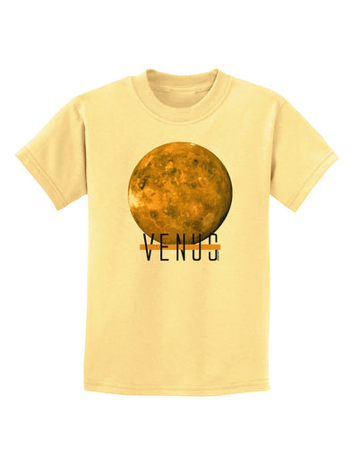 Planet Venus Text Childrens T-Shirt-Childrens T-Shirt-TooLoud-Daffodil-Yellow-X-Small-Davson Sales