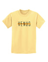 Planet Venus Text Only Childrens T-Shirt-Childrens T-Shirt-TooLoud-Daffodil-Yellow-X-Small-Davson Sales