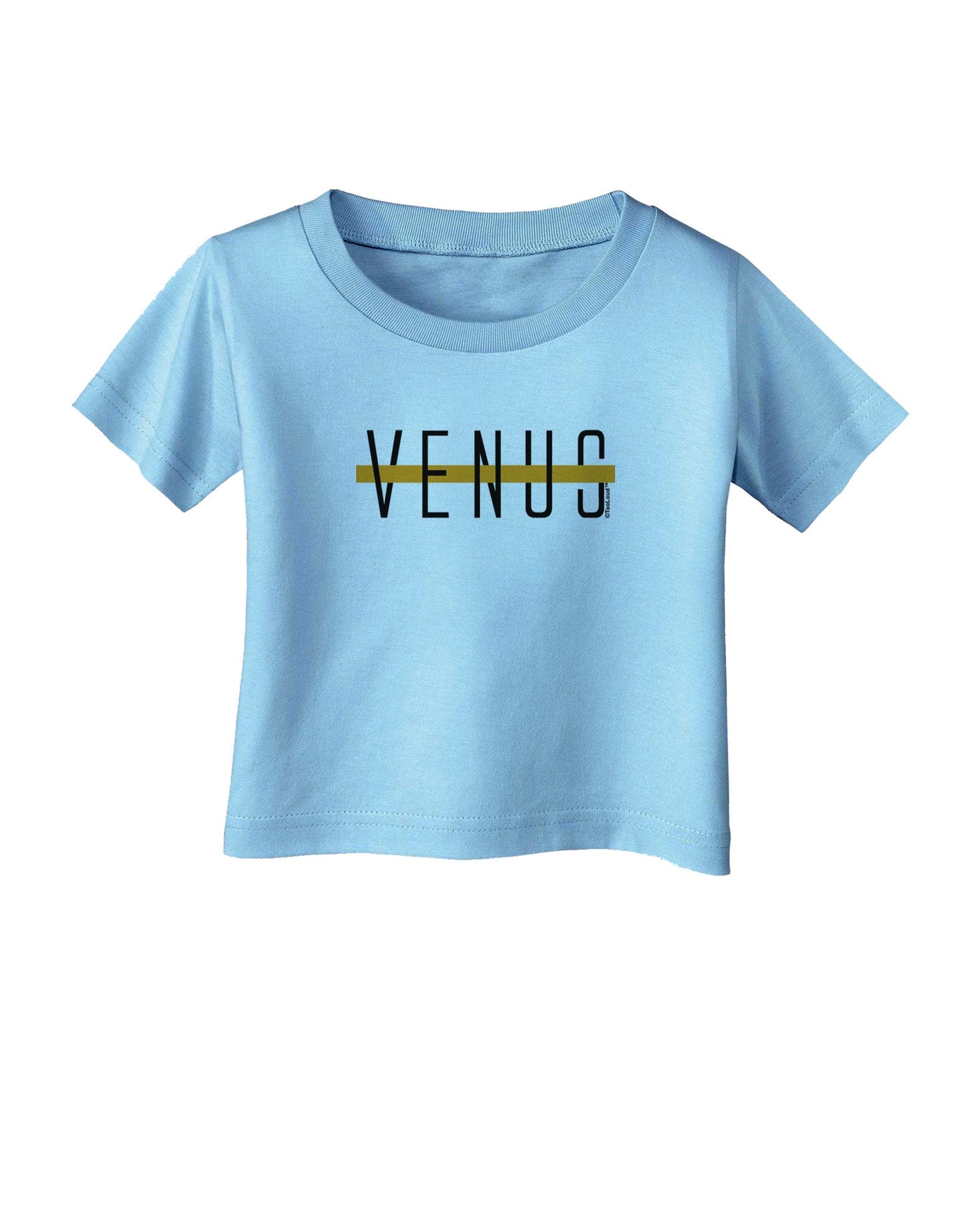 Planet Venus Text Only Infant T-Shirt-Infant T-Shirt-TooLoud-Aquatic-Blue-06-Months-Davson Sales