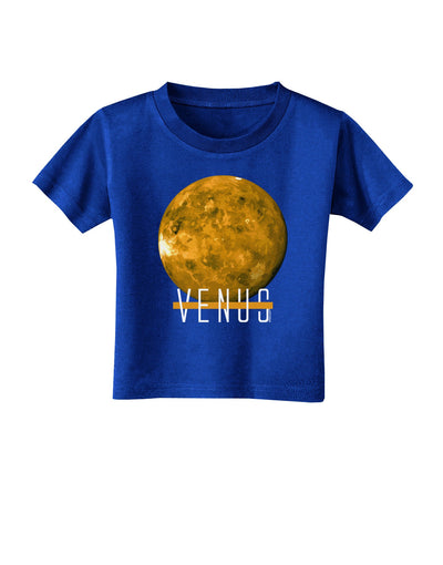 Planet Venus Text Toddler T-Shirt Dark-Toddler T-Shirt-TooLoud-Royal-Blue-2T-Davson Sales