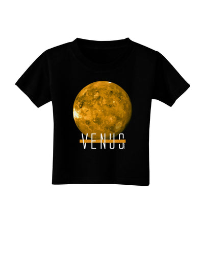 Planet Venus Text Toddler T-Shirt Dark-Toddler T-Shirt-TooLoud-Black-2T-Davson Sales