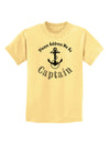 Please Address Me As Captain Childrens T-Shirt-Childrens T-Shirt-TooLoud-Daffodil-Yellow-X-Small-Davson Sales