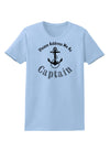 Please Address Me As Captain Womens T-Shirt-Womens T-Shirt-TooLoud-Light-Blue-X-Small-Davson Sales