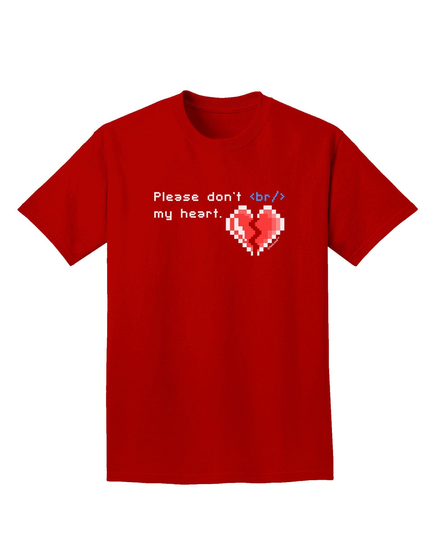 Please Don't Break My Heart Code Adult Dark T-Shirt-Mens T-Shirt-TooLoud-Red-Small-Davson Sales