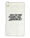 Plugging Your Computer In Micro Terry Gromet Golf Towel 16 x 25 inch by TooLoud-Golf Towel-TooLoud-White-Davson Sales