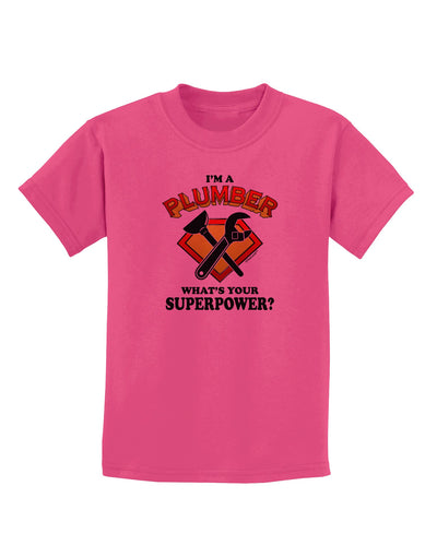 Plumber - Superpower Childrens T-Shirt-Childrens T-Shirt-TooLoud-Sangria-X-Small-Davson Sales