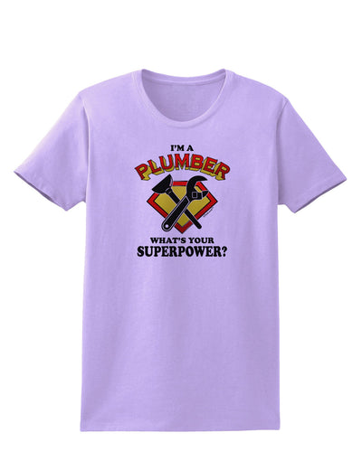 Plumber - Superpower Womens T-Shirt-Womens T-Shirt-TooLoud-Lavender-X-Small-Davson Sales