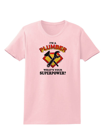 Plumber - Superpower Womens T-Shirt-Womens T-Shirt-TooLoud-PalePink-X-Small-Davson Sales