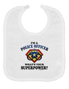 Police Officer - Superpower Baby Bib