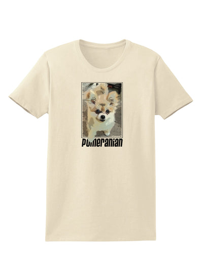 Pomeranian Step Out Womens T-Shirt by TooLoud-Womens T-Shirt-TooLoud-Natural-X-Small-Davson Sales