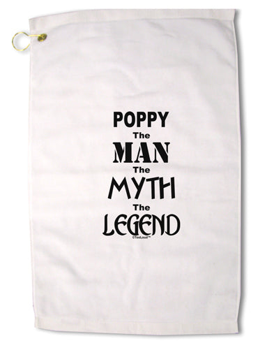 Poppy The Man The Myth The Legend Premium Cotton Golf Towel - 16 x 25 inch by TooLoud-Golf Towel-TooLoud-16x25"-Davson Sales