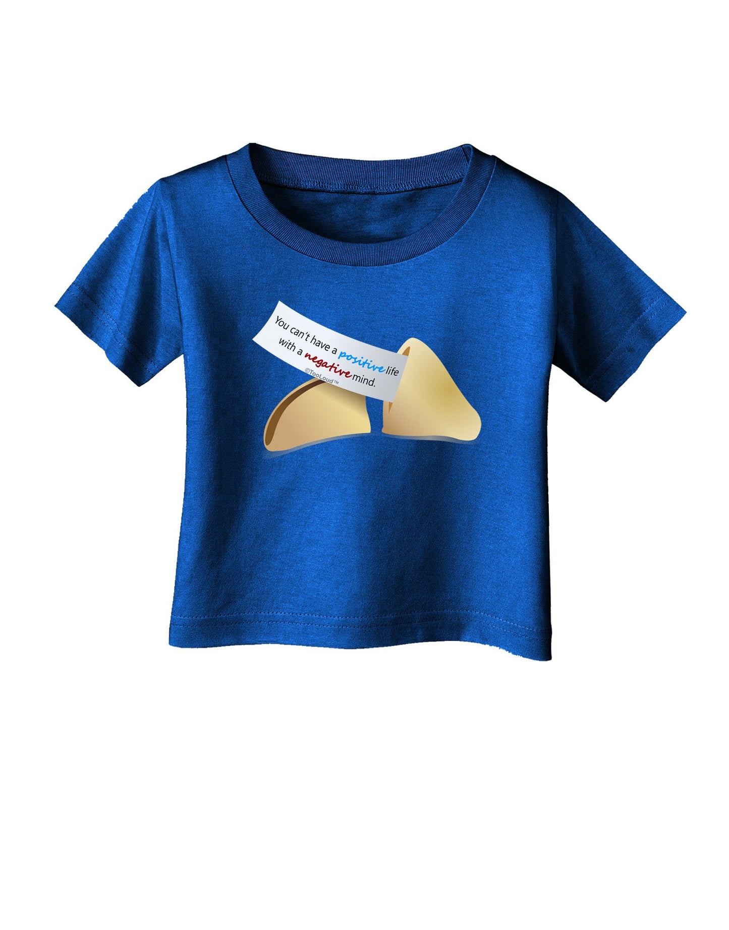 Positive Life - Fortune Cookie Infant T-Shirt Dark-Infant T-Shirt-TooLoud-Royal-Blue-06-Months-Davson Sales
