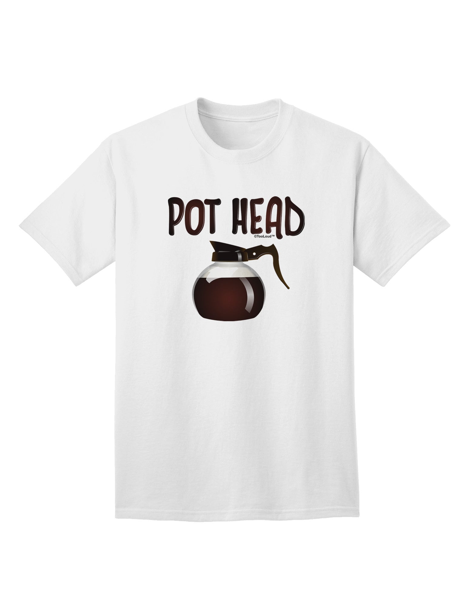 Pot Head - Premium Coffee Enthusiast Adult T-Shirt-Mens T-shirts-TooLoud-White-Small-Davson Sales