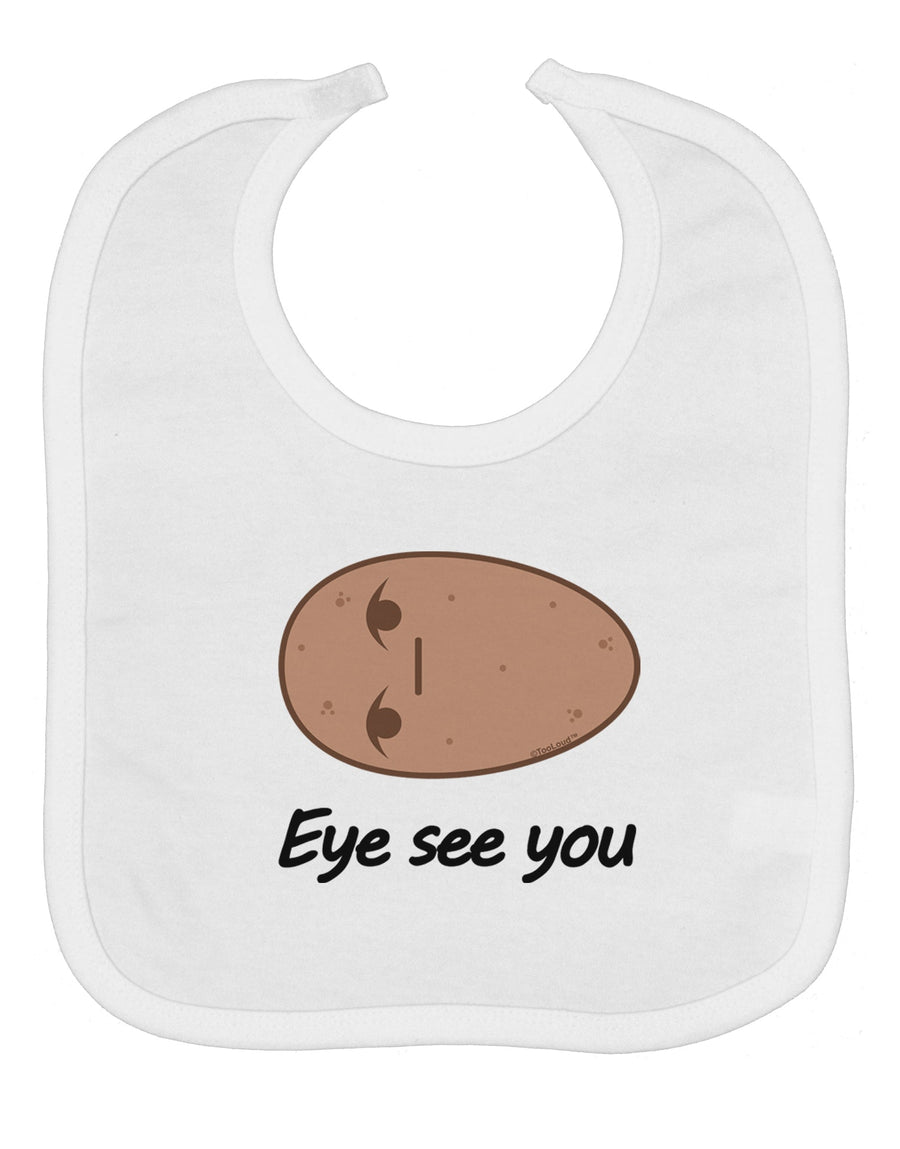 Potato - Eye See You Baby Bib