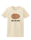 Potato - Eye See You Womens T-Shirt-Womens T-Shirt-TooLoud-Natural-X-Small-Davson Sales