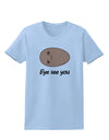 Potato - Eye See You Womens T-Shirt-Womens T-Shirt-TooLoud-Light-Blue-X-Small-Davson Sales