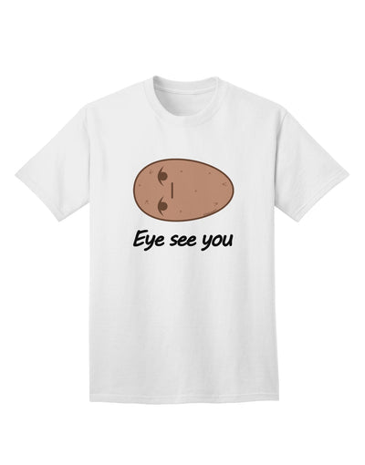 Potato-themed Eye See You Adult T-Shirt-Mens T-shirts-TooLoud-White-Small-Davson Sales