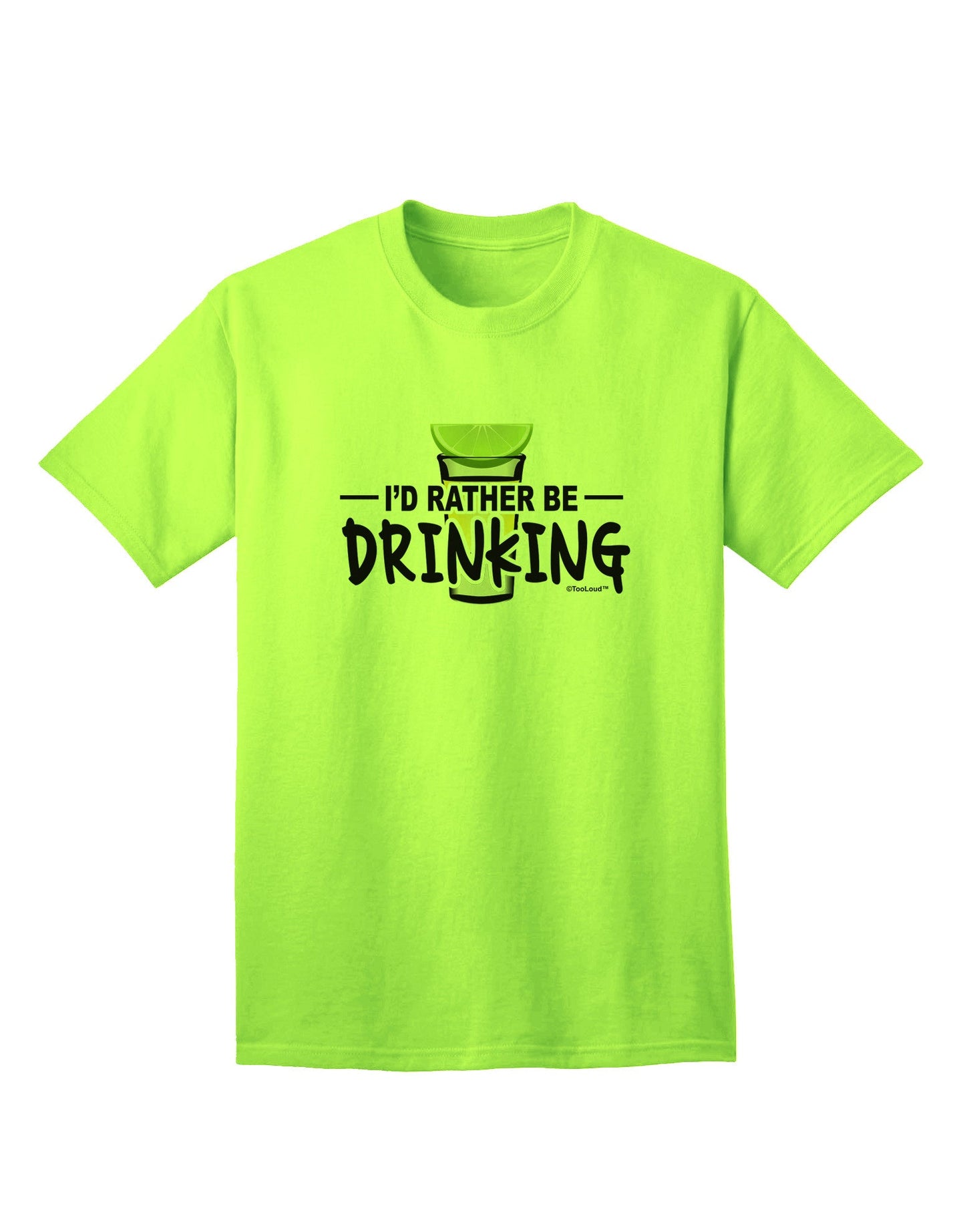 Preferred Choice: 'I'd Rather Be Drinking' Adult T-Shirt Collection-Mens T-shirts-TooLoud-Neon-Green-Small-Davson Sales